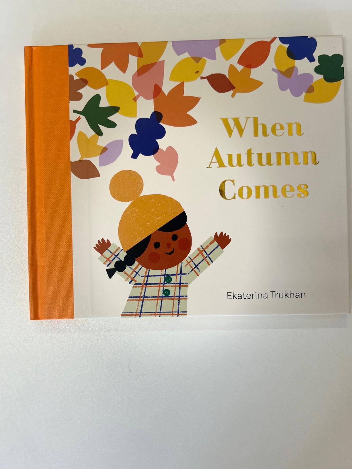 When Autumn comes